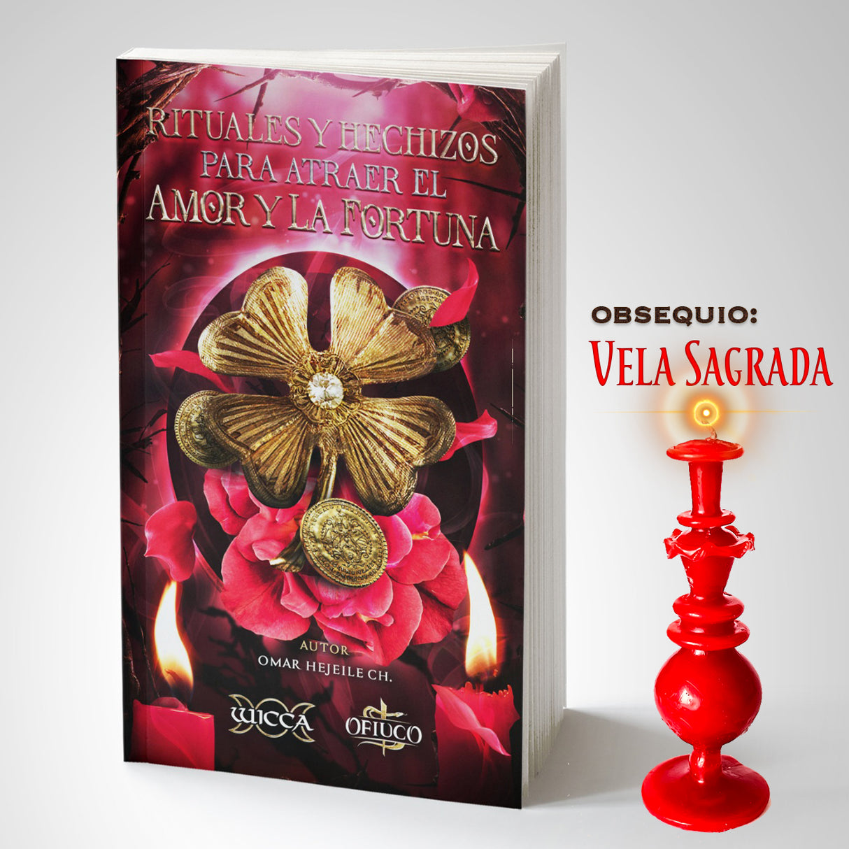 Libro Rituales y Hechizos para Atraer el Amor y la Fortuna